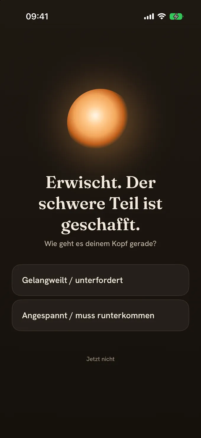 Die Belohnungsauswahl von Mote: Aufgefangen. Der schwierige Teil ist geschafft. Mit zwei Wegen, gelangweilt oder unterfordert und überreizt oder zur Ruhe kommen.