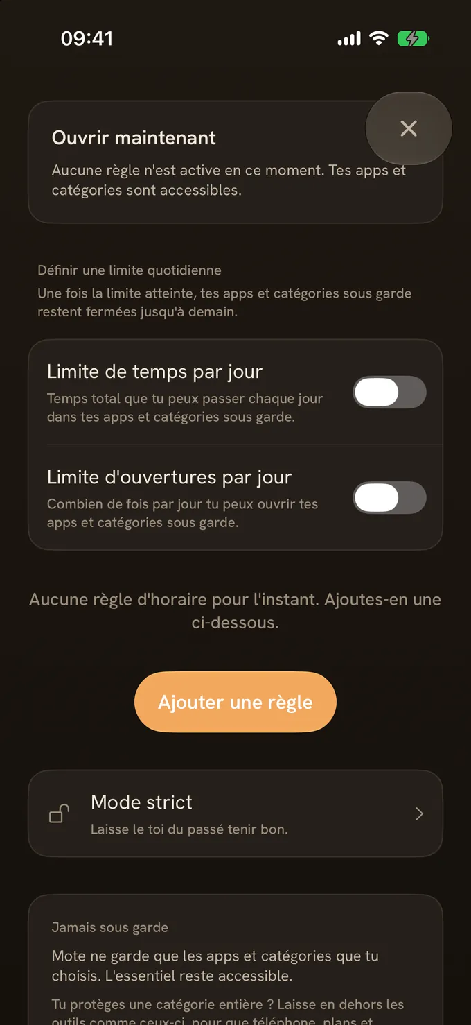 Des règles pour la vraie vie : limites quotidiennes, horaires et mode strict.